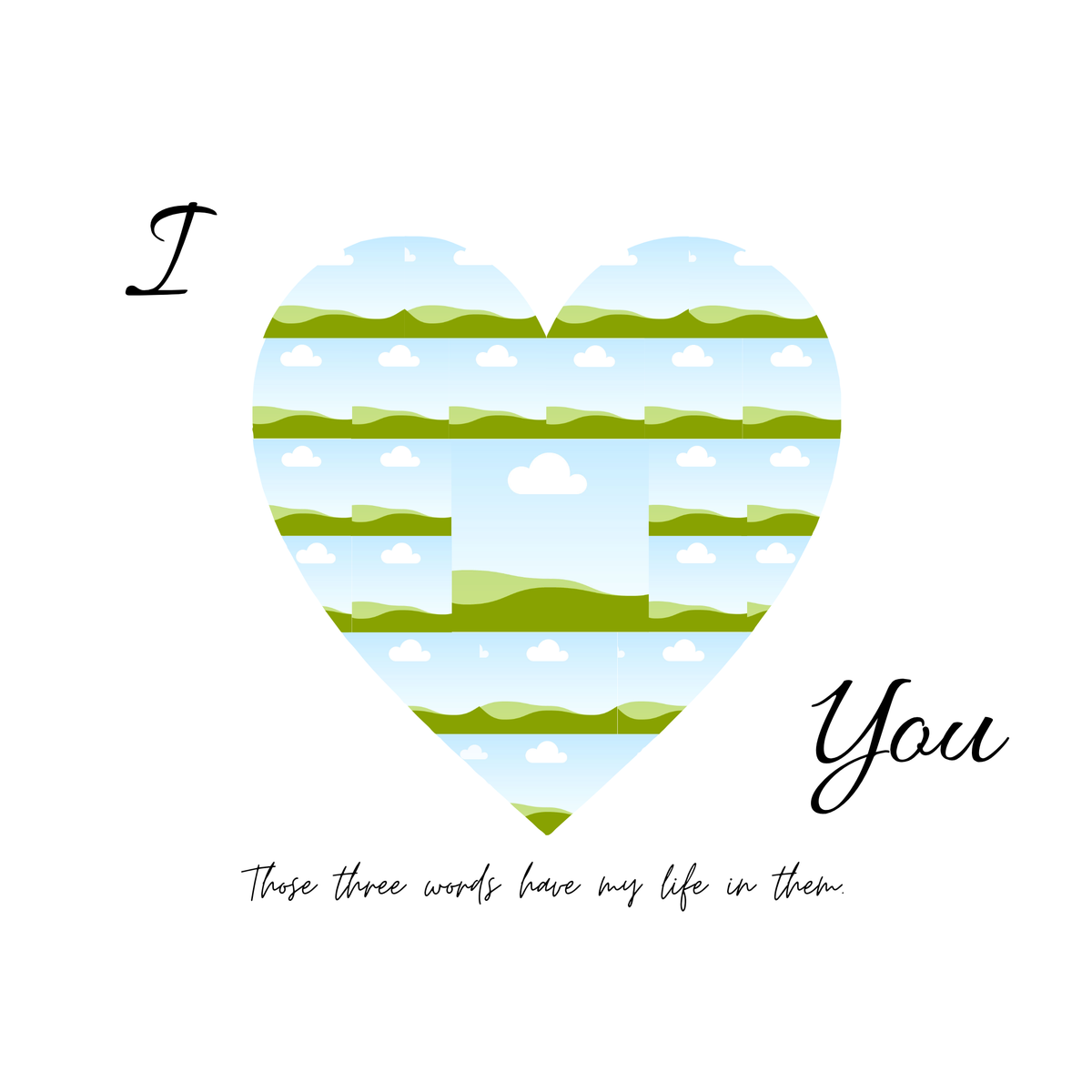 I Love You - Photo Collage