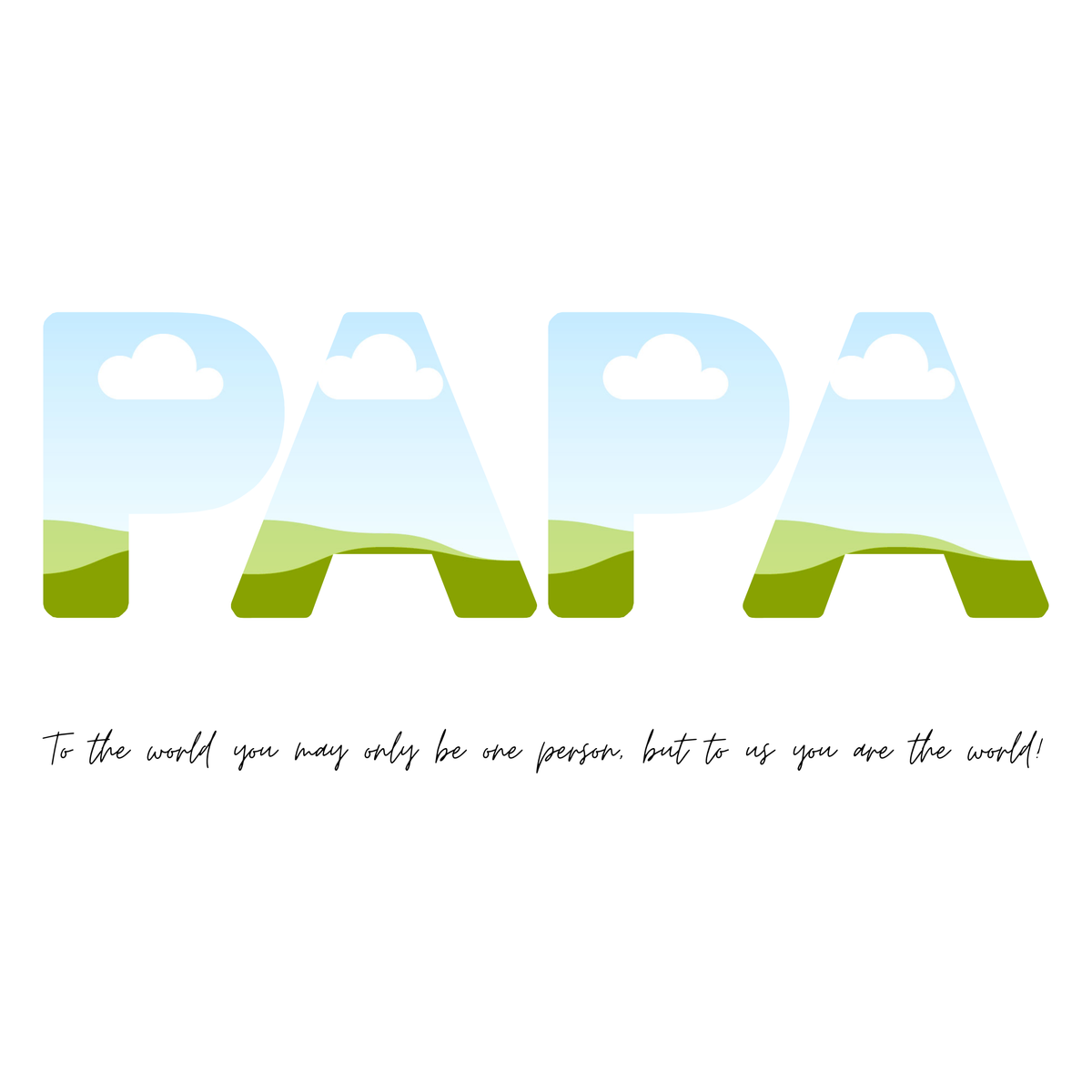 Papa - Photo Collage
