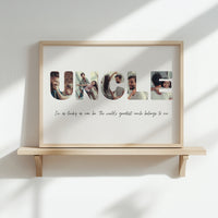 Uncle - Photo Collage